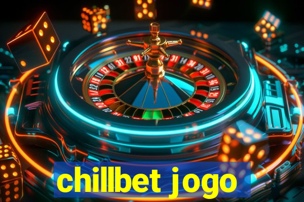 chillbet jogo